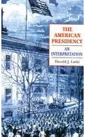 American Presidency an Interpretation