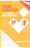 Female Infanticide: Its Causes & Solutions