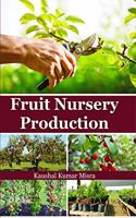 Fruit Nursery Production