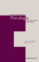 Conceptos fundamentales de psicología / Fundamental concepts of psychology