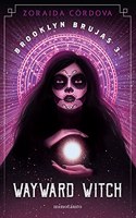 Brooklyn Brujas no 03/03 Wayward Witch