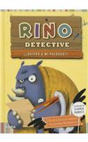 Rino Detective Quiero a Mi Pacoooo!!!