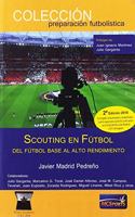 Scouting en futbol. Del futbol base al alto rendimiento