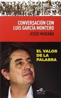 Conversacion con Luis Garcia Montero (Libros Urgentes) (Spanish Edition)
