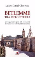 Betlemme Tra Cielo E Terra