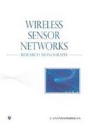 Wireless Sensor Networks-Research Monograph