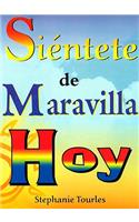 Sientete de Maravilla Hoy