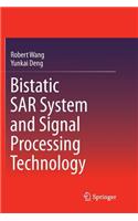 Bistatic Sar System and Signal Processing Technology