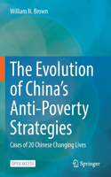 Evolution of China's Anti-Poverty Strategies