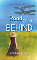 Road We Left Behind