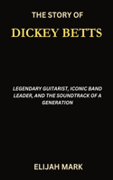 Story of Dickey Betts