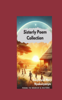 Sisterly Poem Collection