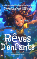 Rêves D'enfants