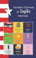 Dicionário Ilustrado de Inglês Americano: com áudio