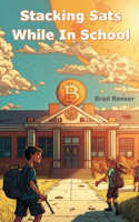 Stacking Sats While in School