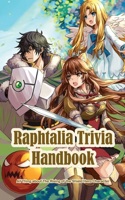 Raphtalia Trivia Handbook