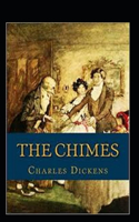 The Chimes Annotated