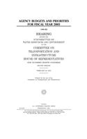 Agency budgets and priorities for fiscal year 2005
