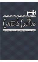 Carnet de notes Couture - 120 pages de projet avec des listes de tâches des croquis des mesures des descriptions: Tout pour noter ses inspirations ses projets et son matériel - Prenez des notes pour votre machine a coudre et vos projets de couture