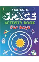 Fantastic Space Activity Book for Boys