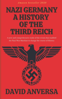 Nazi Germany a History of the Third Reich