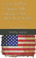 ( Vol. 1) PTSD Coping Skills using poetry and short stories