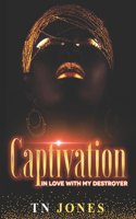 Captivation