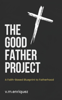 The Good Father Project
