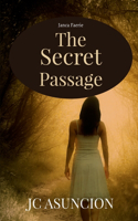 The Secret Passage : Janca Faerie