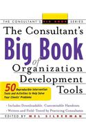 Consultant's Big Book of Organization Development Tools