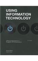 Using Information Technology 10e Complete Edition