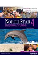 Northstar Listening and Speaking 4 with Interactive Student Book Access Code and Myenglishlab