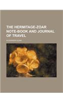 The Hermitage-Zoar Note-Book and Journal of Travel