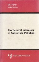 Biochemical Indicators Of Subsurface Pollution