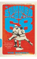 Summer of '68