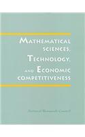 Mathematical Sciences, Technology, and Economic Competitiveness