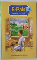 Reading 2007 Leveled Reader 6-Pack Grade 3 Unit 1 Lesson 5 Below-Level E-Pals