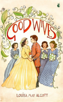 Good Wives: (Little Women Series)