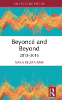 Beyoncé and Beyond