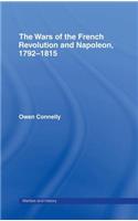 The Wars of the French Revolution and Napoleon, 1792-1815