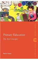 Primary Education: The Key Concepts