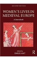 Women's Lives in Medieval Europe