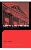 Actors and Audience in the Roman Courtroom