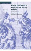 Opera and Drama in Eighteenth-Century London