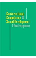 Conversational Competence and Social Development