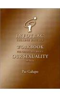 Infotr Wkbk Our Sexuality 9e
