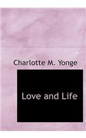 Love and Life