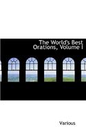 World's Best Orations, Volume I: (English)