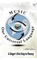 Music: Our Universal Language