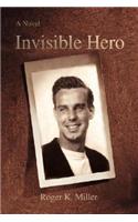 Invisible Hero